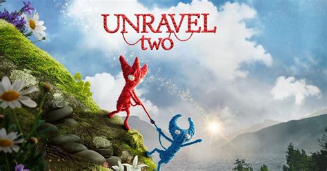 Unravel Two: A Co-operative Puzzle Platformer That Tests Friendship and Physics